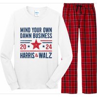 Mind Your Own Damn Business Kamala Harris Tim Walz Long Sleeve Pajama Set