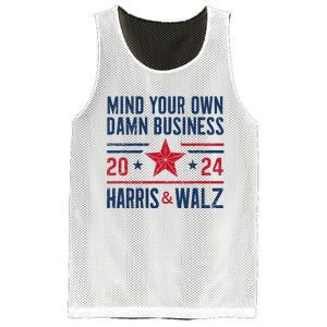 Mind Your Own Damn Business Kamala Harris Tim Walz Mesh Reversible Basketball Jersey Tank