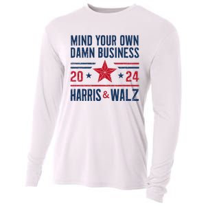 Mind Your Own Damn Business Kamala Harris Tim Walz Cooling Performance Long Sleeve Crew