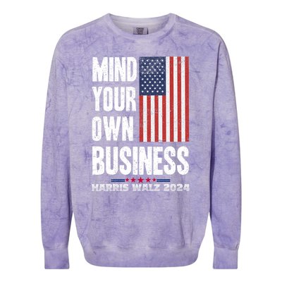 Mind Your Own Business Funny Harris Walz 24 Election Potus Colorblast Crewneck Sweatshirt