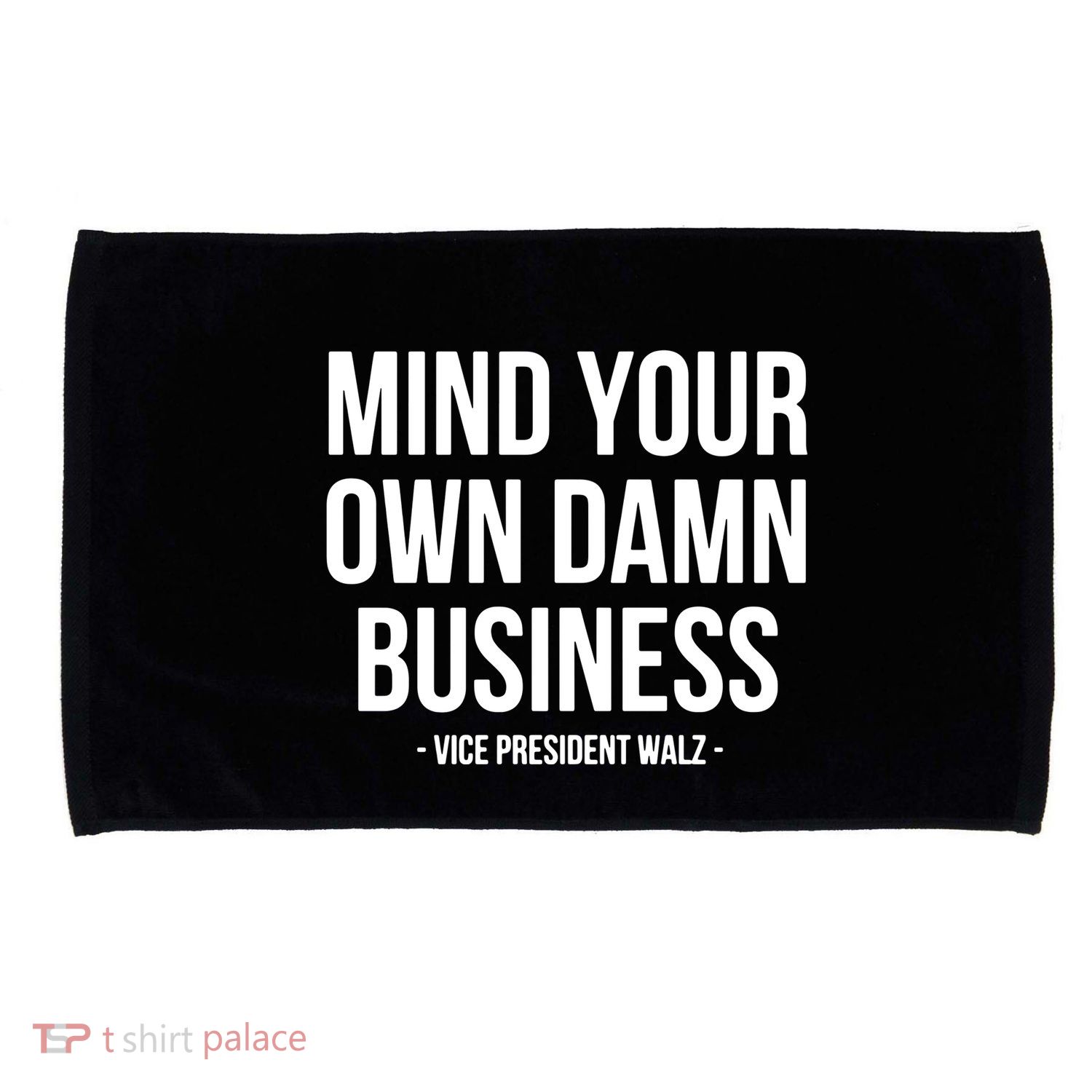 Mind Your Own Damn Business Microfiber Hand Towel