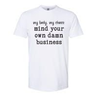 Mind Your Own Damn Business Walz Kamala Harris Anti Trump Softstyle CVC T-Shirt