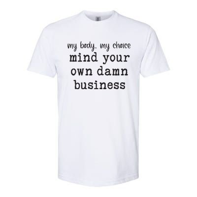 Mind Your Own Damn Business Walz Kamala Harris Anti Trump Softstyle CVC T-Shirt