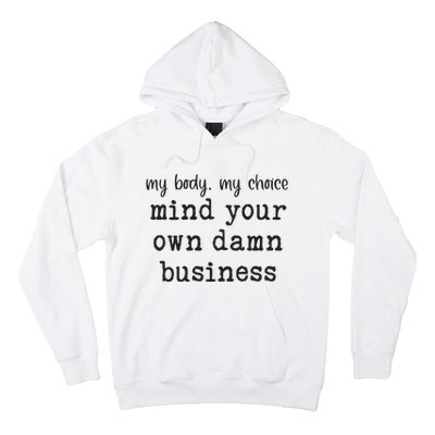 Mind Your Own Damn Business Walz Kamala Harris Anti Trump Hoodie