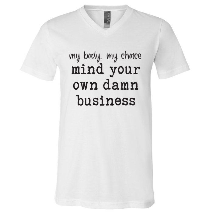 Mind Your Own Damn Business Walz Kamala Harris Anti Trump V-Neck T-Shirt