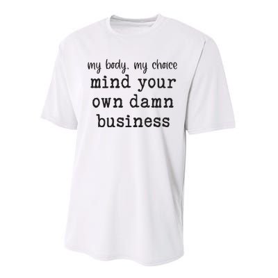 Mind Your Own Damn Business Walz Kamala Harris Anti Trump Performance Sprint T-Shirt