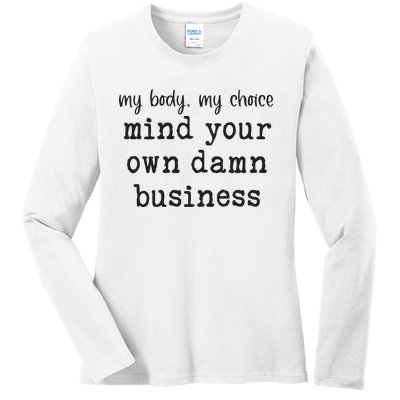 Mind Your Own Damn Business Walz Kamala Harris Anti Trump Ladies Long Sleeve Shirt