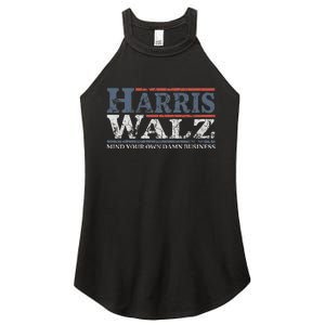 Mind Your Own Damn Business Harris Waltz 2024 Election Women's Perfect Tri Rocker Tank