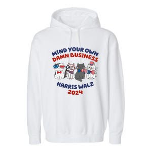 Mind Your Own Damn Business Childless Cat Kamala Harris Garment-Dyed Fleece Hoodie