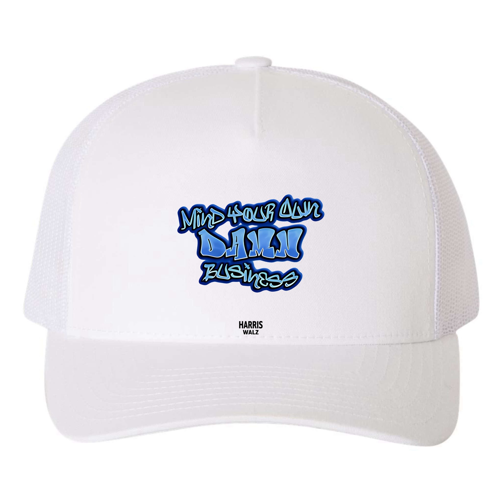 Mind Your Own Damn Business Yupoong Adult 5-Panel Trucker Hat