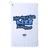 Mind Your Own Damn Business Golf Towel