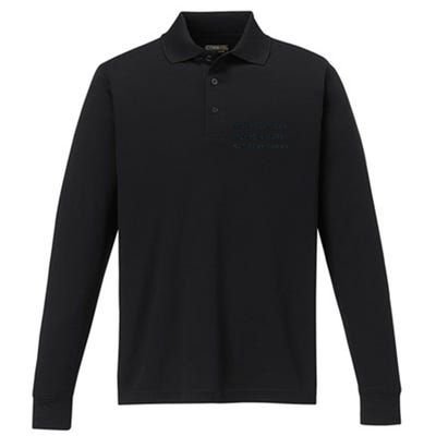 Make Your Own Money And Marry Someone Funny Performance Long Sleeve Polo