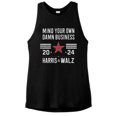 Mind Your Own Damn Business Kamala Harris Tim Walz President Ladies PosiCharge Tri-Blend Wicking Tank