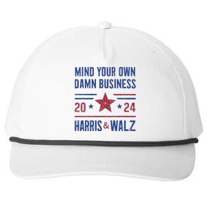 Mind Your Own Damn Business Kamala Harris Tim Walz President Snapback Five-Panel Rope Hat