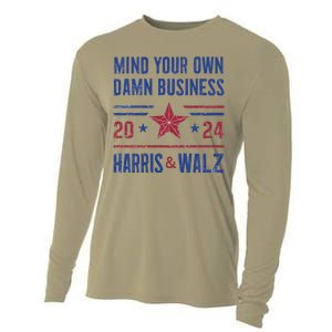 Mind Your Own Damn Business Kamala Harris Tim Walz President Cooling Performance Long Sleeve Crew