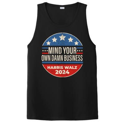 Mind Your Own Damn Business Kamala Harris Tim Walz 2024 Election PosiCharge Competitor Tank