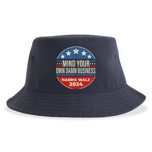 Mind Your Own Damn Business Kamala Harris Tim Walz 2024 Election Sustainable Bucket Hat