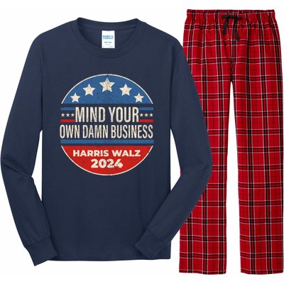 Mind Your Own Damn Business Kamala Harris Tim Walz 2024 Election Long Sleeve Pajama Set