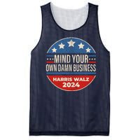 Mind Your Own Damn Business Kamala Harris Tim Walz 2024 Election Mesh Reversible Basketball Jersey Tank