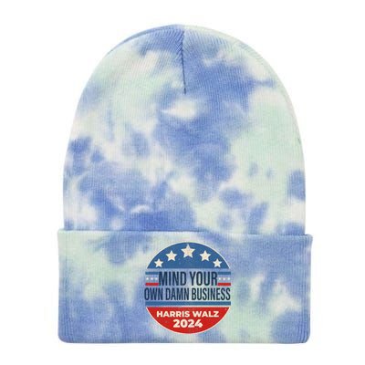 Mind Your Own Damn Business Kamala Harris Tim Walz 2024 Election Tie Dye 12in Knit Beanie