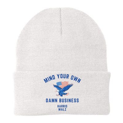 Mind Your Own Damn Business Harris Walz 2024 Knit Cap Winter Beanie