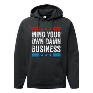 Mind Your Own Damn Business Myodb Performance Fleece Hoodie