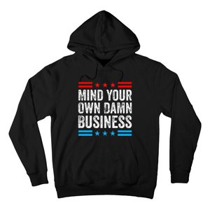 Mind Your Own Damn Business Myodb Hoodie