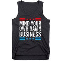 Mind Your Own Damn Business Myodb Tank Top