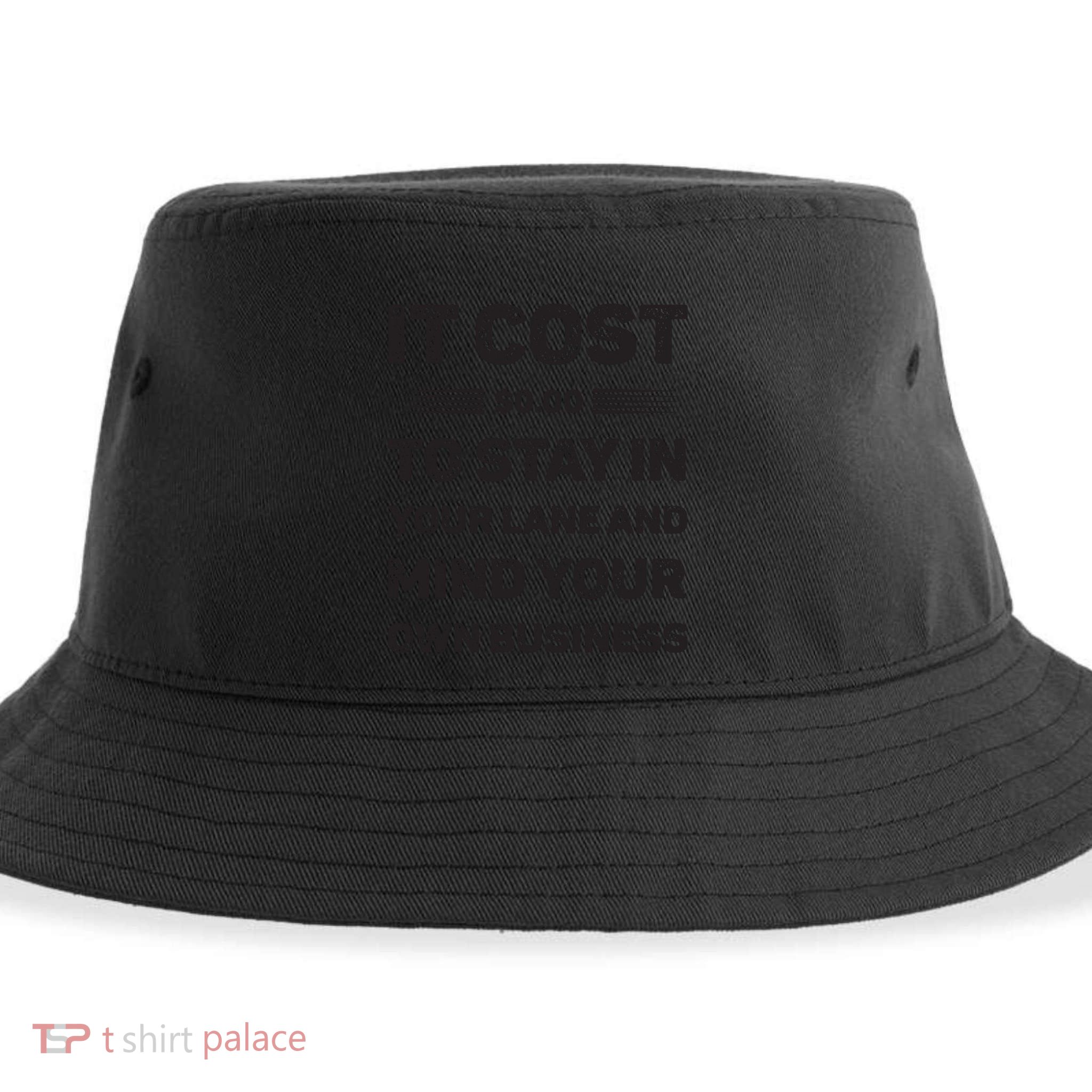Mind Your Own Business Minding Your Own Business Quote Sustainable Bucket Hat