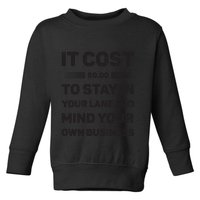 Mind Your Own Business Minding Your Own Business Quote Toddler Sweatshirt