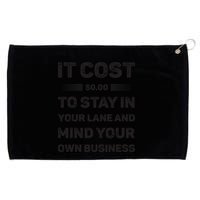 Mind Your Own Business Minding Your Own Business Quote Grommeted Golf Towel