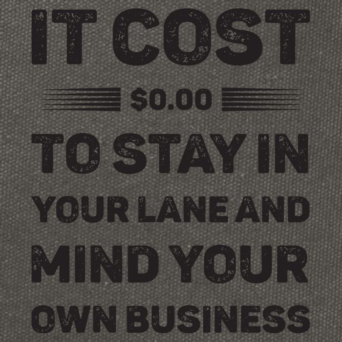 Mind Your Own Business Minding Your Own Business Quote Cotton Canvas Backpack