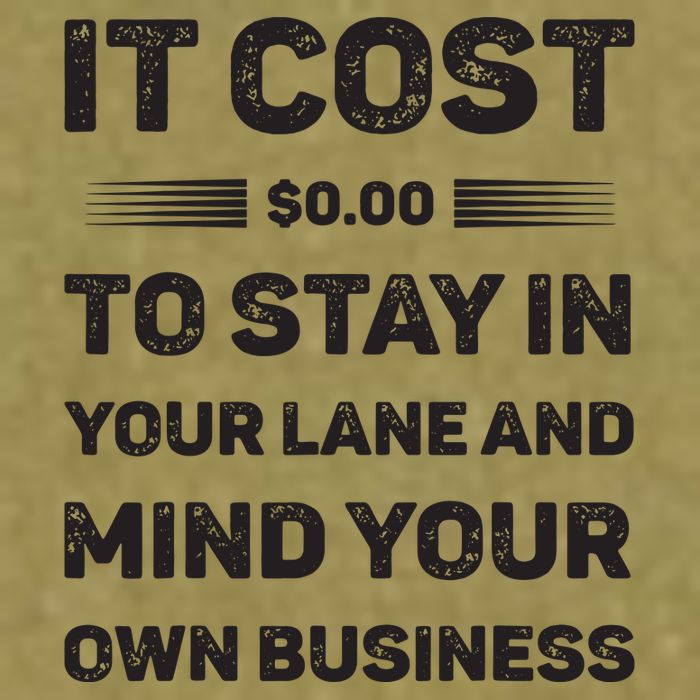 Mind Your Own Business Minding Your Own Business Quote Garment-Dyed Women's Muscle Tee
