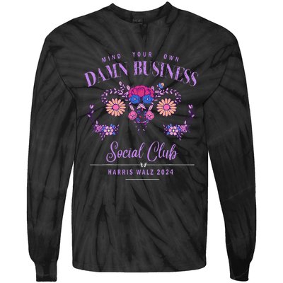 Mind Your Own Damn Business Harris Walz Waltz 2024 Floral Tie-Dye Long Sleeve Shirt