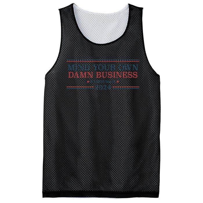 Mind Your Own Damn Business Harris Walz 2024 Mesh Reversible Basketball Jersey Tank