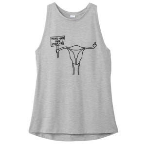 Mind Your Own Uterus Rights Feminist Ladies PosiCharge Tri-Blend Wicking Tank