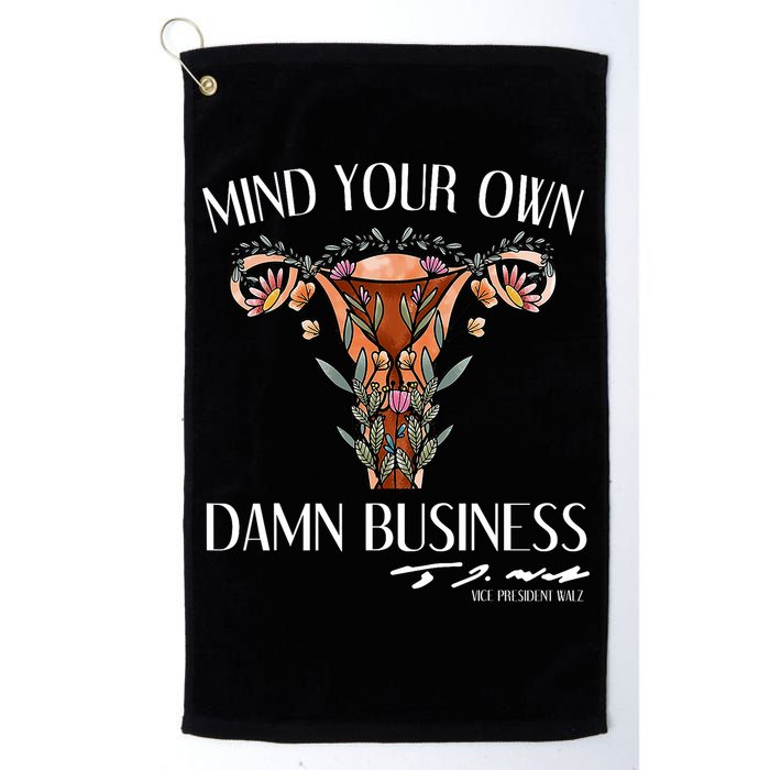 Mind Your Own Damn Business Uterus Golf Towel