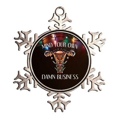 Mind Your Own Damn Business Uterus Metallic Star Ornament