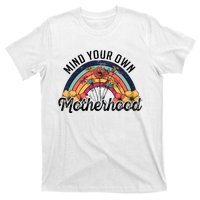 Mind Your Own Motherhood Matching Mother's Day T-Shirt