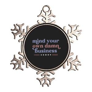 Mind Your Own Damn Business Tim Walz Harris Waltz Metallic Star Ornament