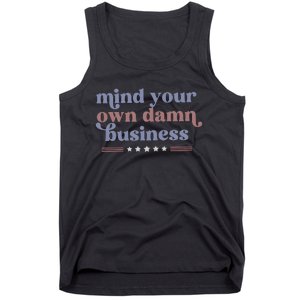 Mind Your Own Damn Business Tim Walz Harris Waltz Tank Top