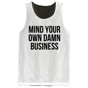 Mind Your Own Business Mesh Reversible Basketball Jersey Tank