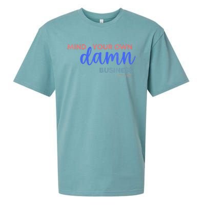 Mind Your Own Damn Business 2024 Walz Presidential Election Sueded Cloud Jersey T-Shirt