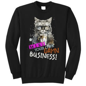 Mind Your Own Damn Business Cat Lady Sweatshirt