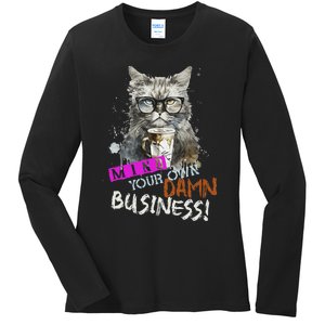 Mind Your Own Damn Business Cat Lady Ladies Long Sleeve Shirt