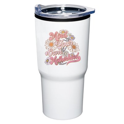 Mind Your Own Motherhood Mom Life Tumbler