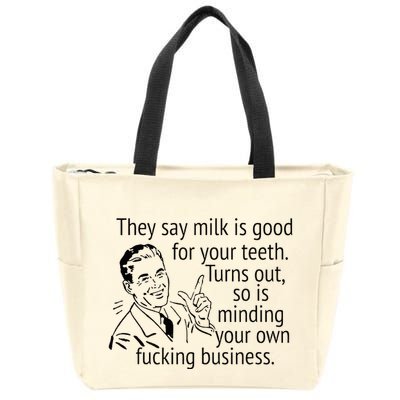 Mind Your Own Fucking Business Zip Tote Bag