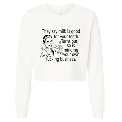 Mind Your Own Fucking Business Cropped Pullover Crew