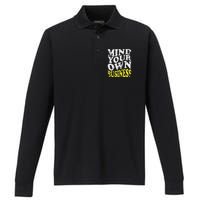 Mind Your Own Business Retro Vintage Love Privacy Introvert Performance Long Sleeve Polo