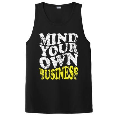 Mind Your Own Business Retro Vintage Love Privacy Introvert PosiCharge Competitor Tank